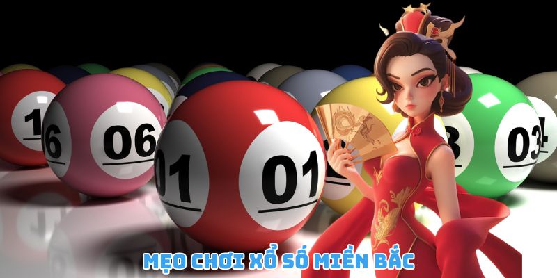 Mẹo chơi xổ số miền Bắc là công cụ