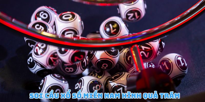 Soi cầu xổ số miền Nam chính xác theo mô hình quả trám